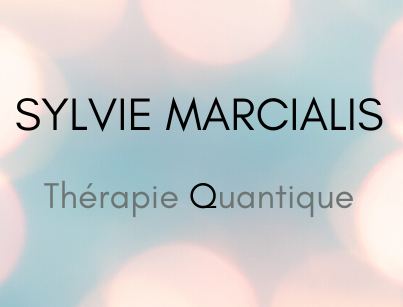 Sylvie Marcialis - Magnétiseuse - Énergéticienne - Médium